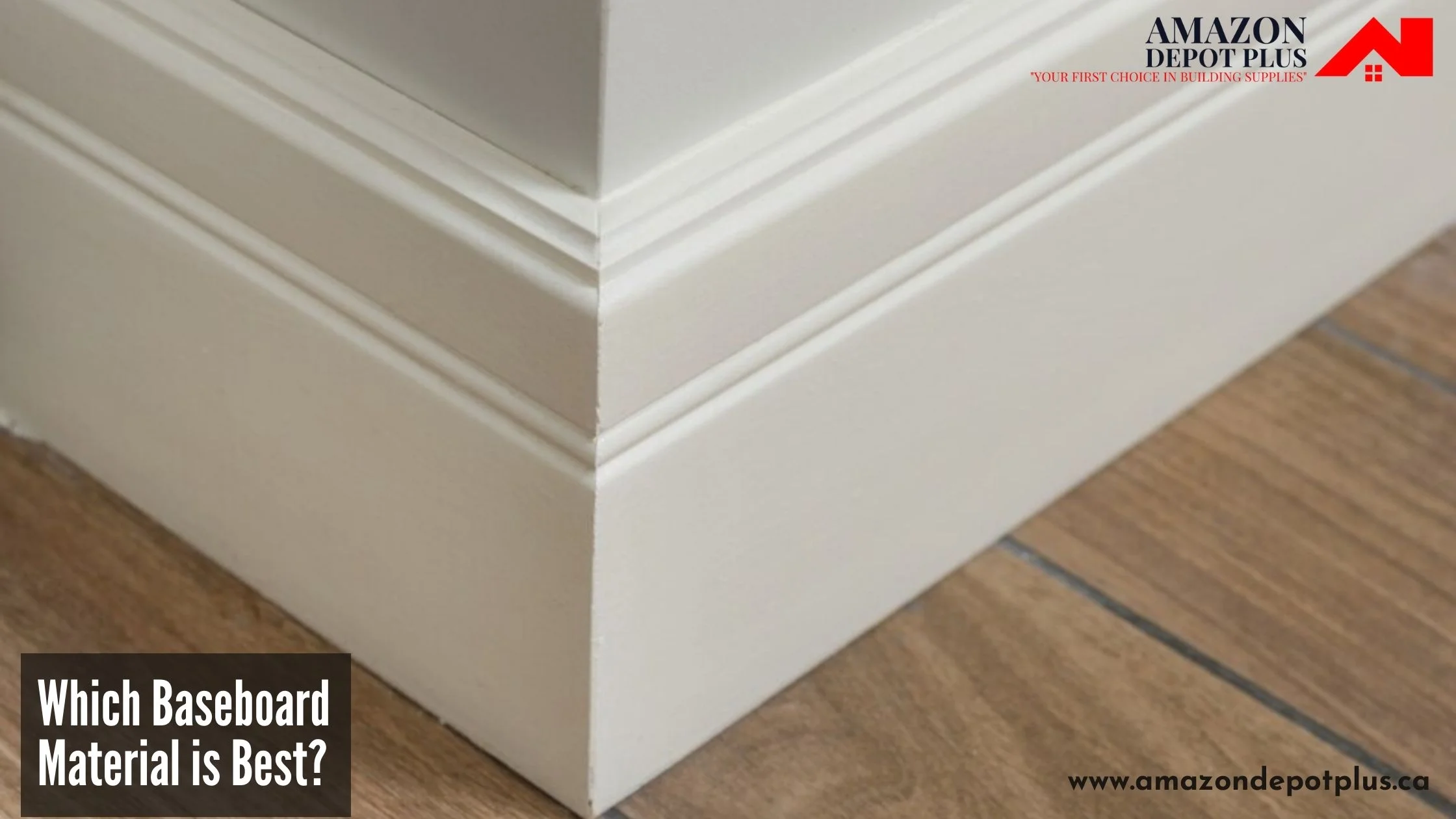 Which Baseboard Material is Best?
