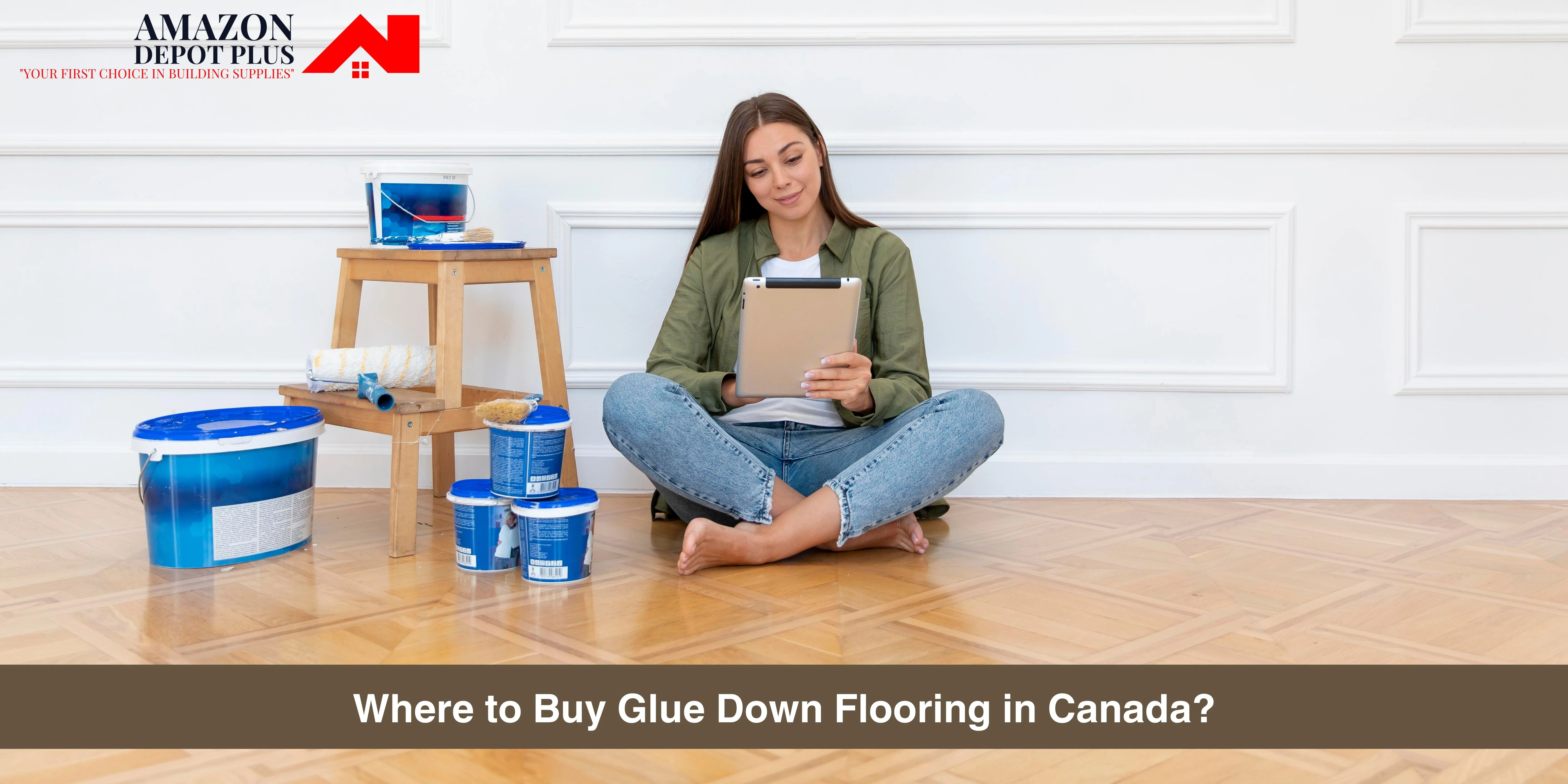 Where to Buy Glue Down Flooring in Canada?